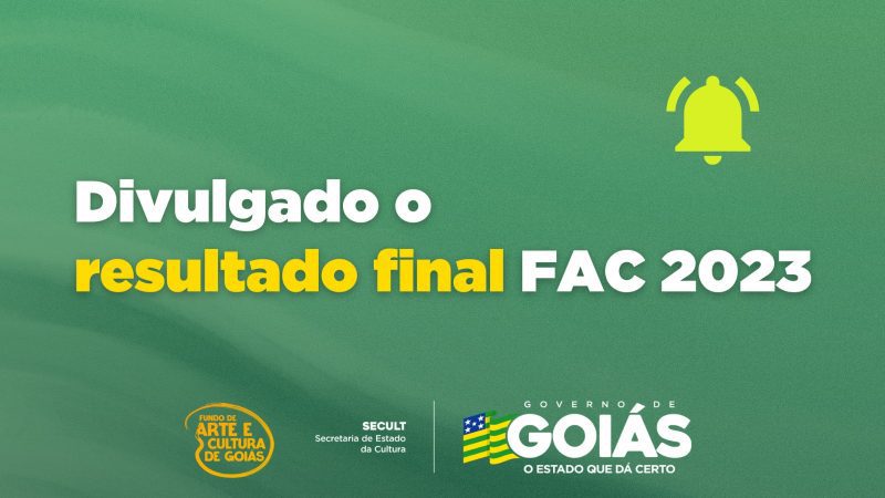 Secult Goiás divulga resultado final doFAC 2023